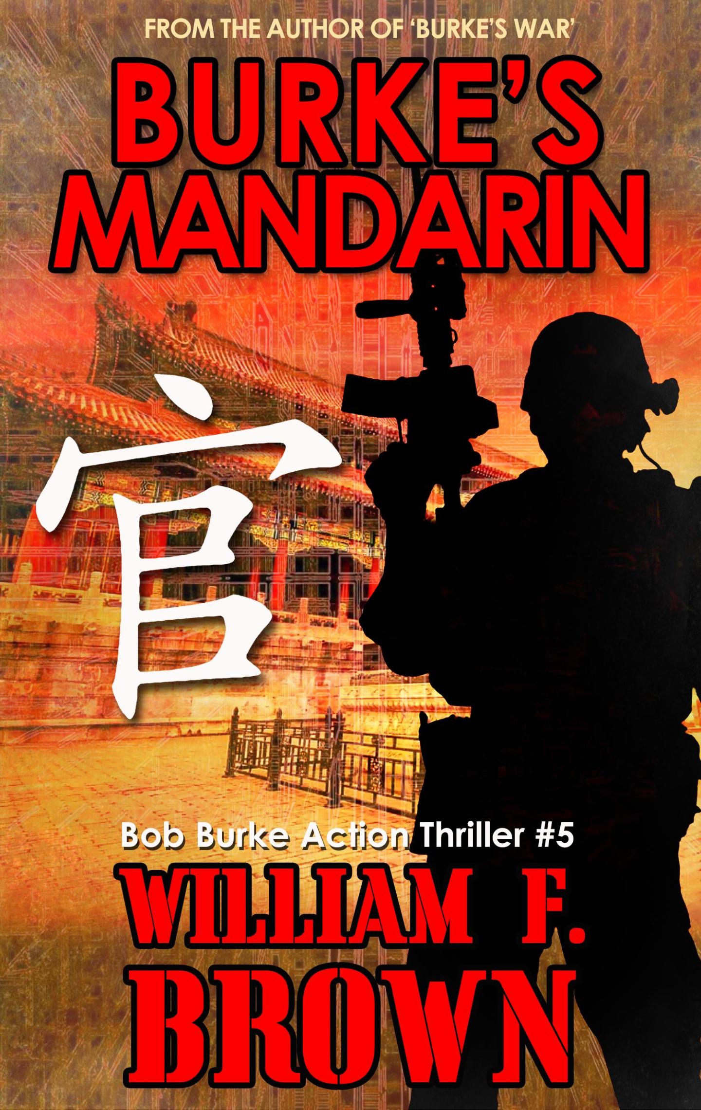 Burke’s Mandarin is now Available in Kindle, Paperback, and Hardback
